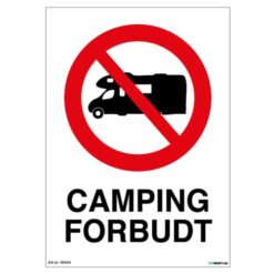 Camping forbudt - Forbudsskilt