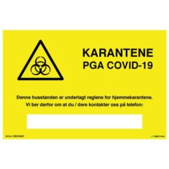 Koronavirus Karantene skilt - Fareskilt med tekst og symbol